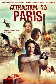 Attraction to Paris (2021) ภัยร้ายในปารีส